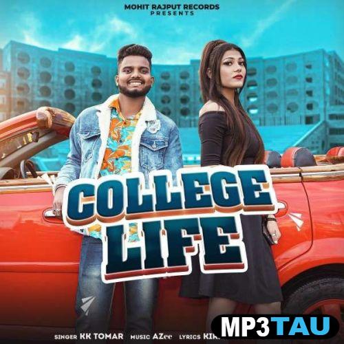 download College-Life KK Tomar mp3